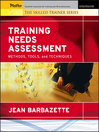 Training Needs Assessment By Jean Barbazette
